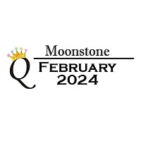 Moonstone Feb 2024 Archive